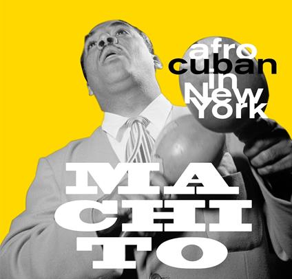 Afro Cuban in New York - Vinile LP di Machito