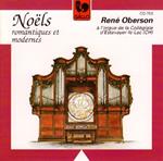 Rene' Oberson: Noels Romantiques Et Modernes