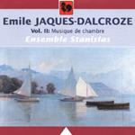 Quatuor Nostitz - Emile Jacques-Dalcroze - Vol. 2 Musique De Chambre -