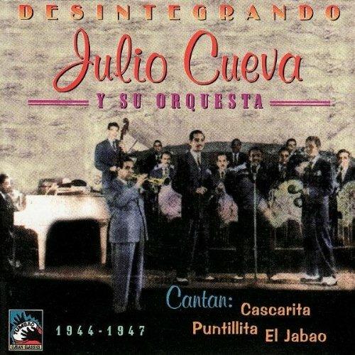 Desintegrando - CD Audio di Julio Cueva