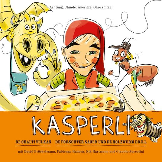 Kasperli, De chalti Vulkan / De Förschter Sager und de Holzwurm Drill