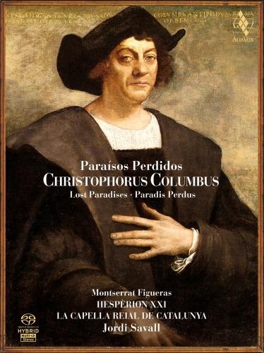 Cristoforo Colombo. Paraisos Perdidos - SuperAudio CD ibrido di Jordi Savall,Montserrat Figueras,Capella Reial de Catalunya,Hespèrion XXI