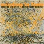 Wisdom in Time - Wadada Leo Smith 