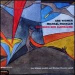 Das Buch der Albträume - CD Audio di Michael Riessler,Urs Widmer