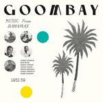 Goombay! Music from the Bahamas 1951-59