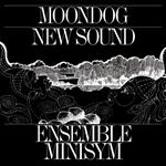 Moondog New Sound