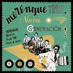 Merengue Tipico. Nueva Generacion!