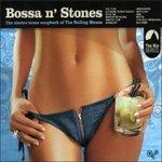 Bossa n' Stones