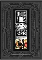 Buenos Aires Paris. The Electronic Tango Anthology
