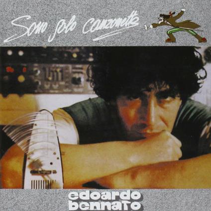 Sono solo canzonette - CD Audio di Edoardo Bennato