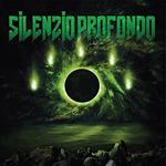 Silenzio Profondo - Silenzio Profondo