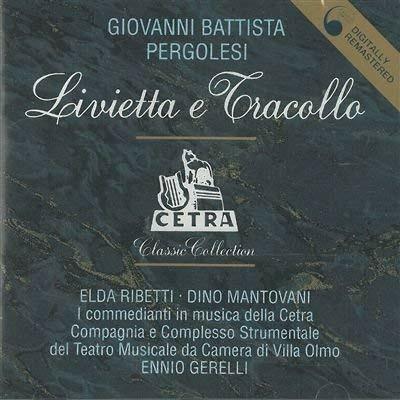 Livietta e Tracollo - CD Audio di Giovanni Battista Pergolesi