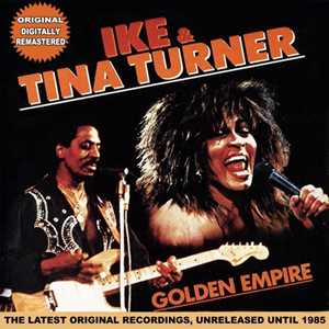 CD The Golden Empire Ike & Tina Turner