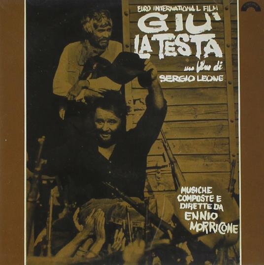 Giù La Testa (Colonna sonora) - CD Audio di Ennio Morricone