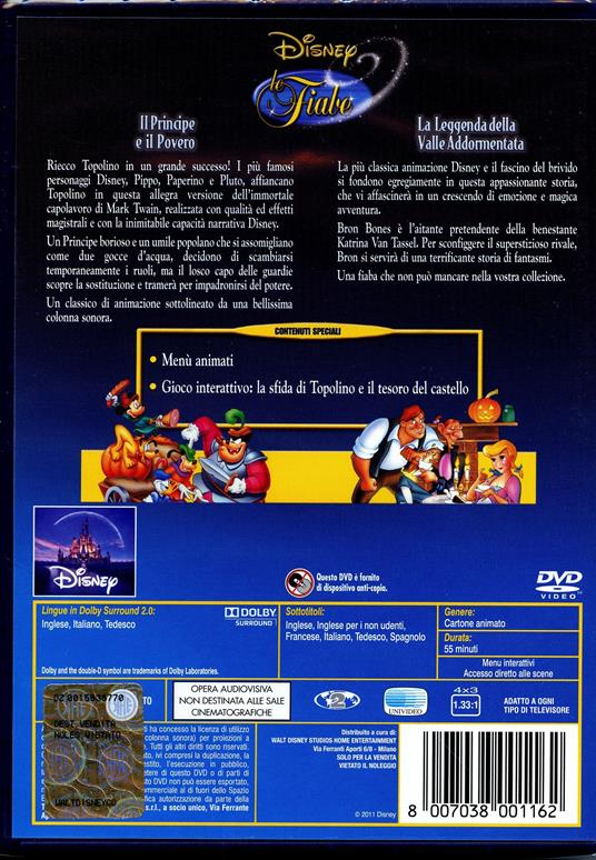 Le fiabe Walt Disney. Il principe e il povero-La leggenda della Valle Addormentata di George Scribner - DVD - 2