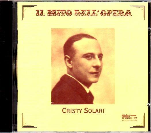 Il mito dell'opera - CD Audio di Cristy Solari