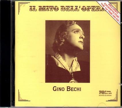 Il mito dell'opera - CD Audio di Gino Bechi