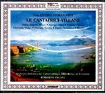 Le cantatrici villane