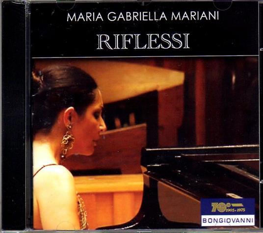 Riflessi - CD Audio di Maria Gabriella Mariani