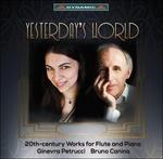 Yesterday’s World: 20th Century Works for Flute and Piano