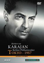 Herbert von Karajan e i Berliner Philharmoniker. Tokyo 1957 (DVD)