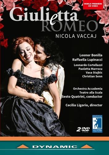 Giulietta e Romeo (2 DVD) - DVD di Nicola Vaccaj