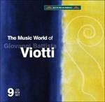 The Music World of Giovanni Battista Viotti - CD Audio di Giovanni Battista Viotti