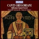 Canti Gregoriani: Liturgia Di S.Severo