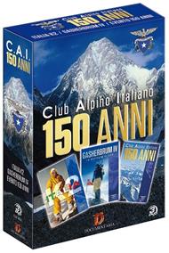 150 anni del C.A.I. Club Alpino Italiano. 1863 - 2013 (3 DVD)