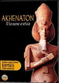 Akhenaton, il farone eretico. Ramses, figlio degli dei (DVD) - DVD