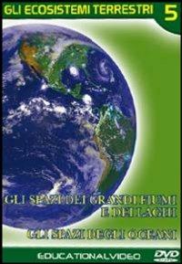 Gli ecosistemi terrestri. Vol. 5 (DVD) - DVD