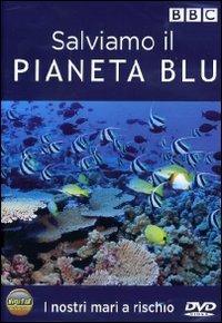 Salviamo il pianeta blu - DVD