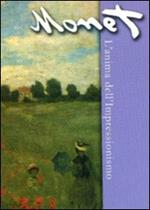 Monet. L'anima dell'impressionismo (DVD)