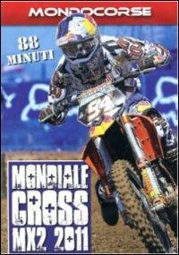 Mondiale Cross 2011. Classe MX2 - DVD