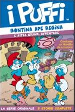 I Puffi. Bontina ape regina