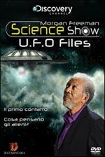 Morgan Freeman Science Show. UFO Files