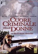 Il cuore criminale delle donne (DVD)