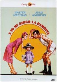 E io mi gioco la bambina di Walter Bernstein - DVD