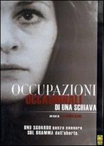 Occupazioni occasionali di una schiava