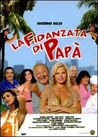 La fidanzata di papà di Enrico Oldoini - DVD