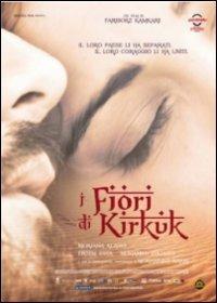 I fiori di Kirkuk (DVD) di Fariborz Kamkari - DVD
