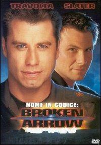 Nome in codice: Broken Arrow di John Woo - DVD