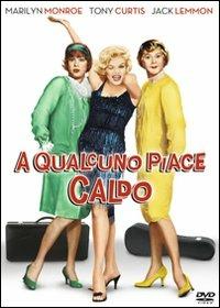 A qualcuno piace caldo di Billy Wilder - DVD