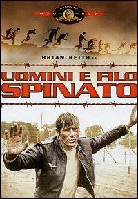 Uomini e filo spinato di Lamont Johnson - DVD