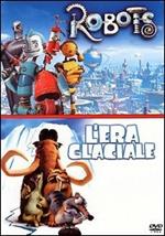 L' era glaciale & Robots