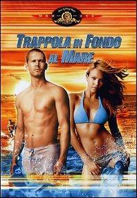 Trappola in fondo al mare di John Stockwell - DVD