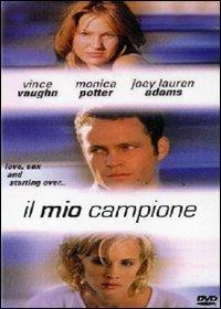 Il mio campione di John N. Smith - DVD