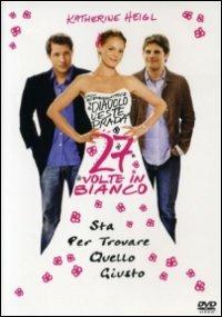 27 volte in bianco di Anne Fletcher - DVD