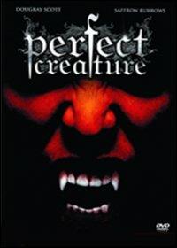 Perfect Creature di Glenn Standring - DVD