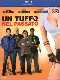 Un tuffo nel passato di Steve Pink - Blu-ray